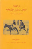 Dineji Nakee' Naahane' (A Utah Navajo History)