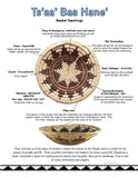 Ts'aa Baa Hane' - Basket Teachings