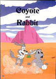Coyote and Rabbit