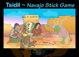 Tsidil - Navajo Stick Game