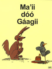 Coyote and Crow - Ma'ii doo Gaagii  - Coy-2