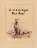 Altse Leechaa'i Baa Hane' (Story of the First Dog) - B-002