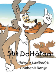 Shil Dahotaal - Dine K'ehji Alchini Dabiyiin ("Sing with Us- Navajo Language Children's Songs")